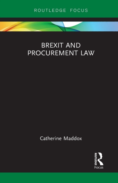 Brexit and Procurement Law, Paperback / softback Book