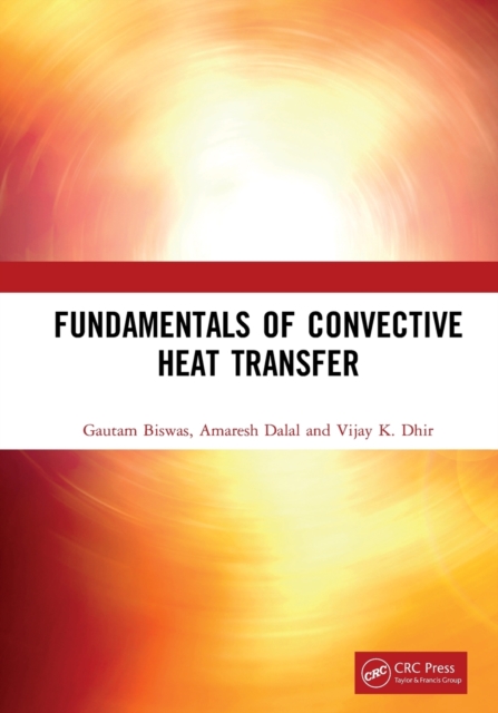 Fundamentals of Convective Heat Transfer, Paperback / softback Book