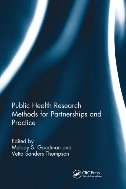 Public Health Research Methods for Partnerships and Practice, Paperback / softback Book