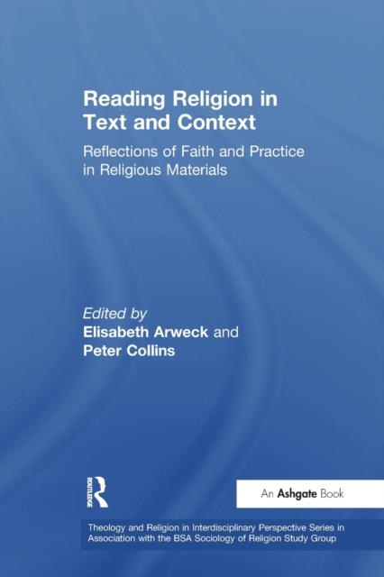 Reading Religion in Text and Context : Reflections of Faith and Practice in Religious Materials, Paperback / softback Book