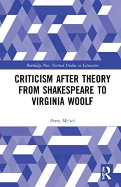 Criticism After Theory from Shakespeare to Virginia Woolf, Paperback / softback Book