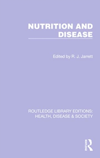 Nutrition and Disease, Paperback / softback Book