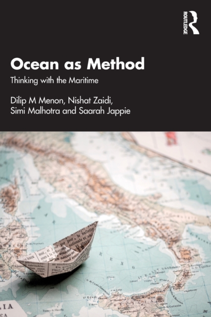 Ocean as Method : Thinking with the Maritime, Paperback / softback Book