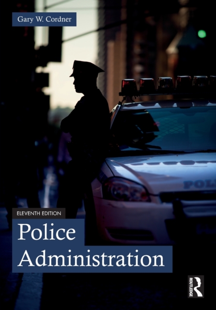Police Administration, Paperback / softback Book