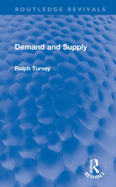 Demand and Supply, Hardback Book
