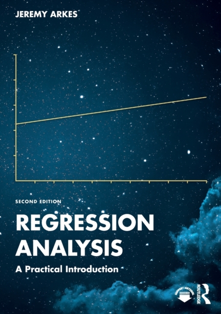 Regression Analysis : A Practical Introduction, Paperback / softback Book