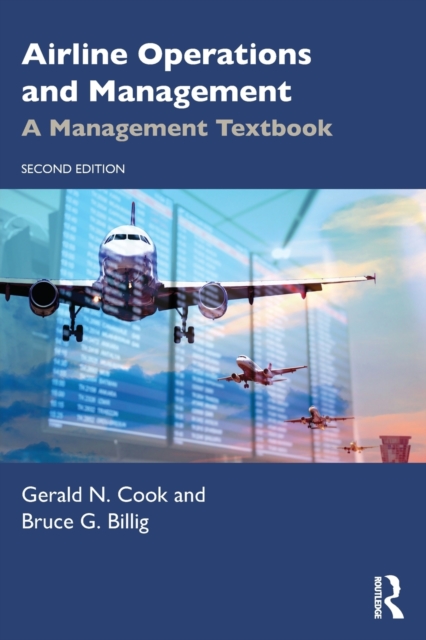 Airline Operations and Management : A Management Textbook, Paperback / softback Book