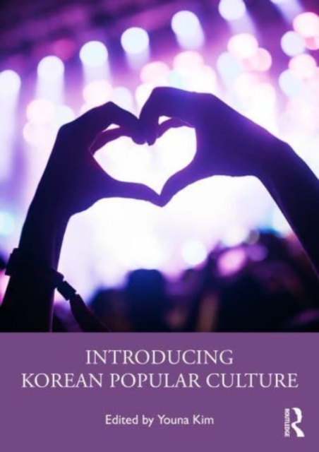 Introducing Korean Popular Culture, Paperback / softback Book