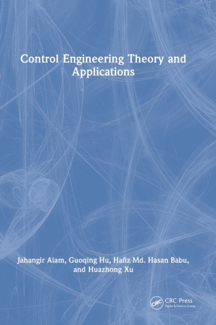 Control Engineering Theory and Applications, Hardback Book