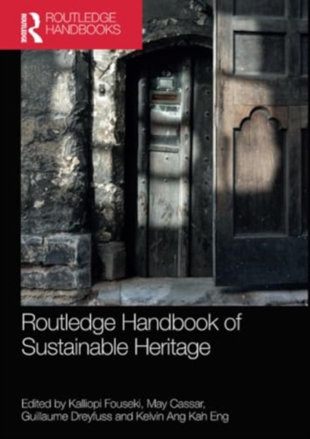 Routledge Handbook of Sustainable Heritage, Paperback / softback Book