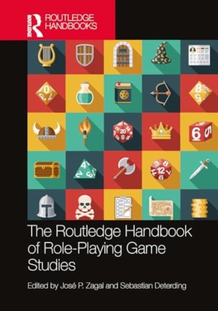The Routledge Handbook of Role-Playing Game Studies, Hardback Book