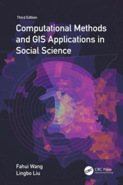 Computational Methods and GIS Applications in Social Science - Textbook and Lab Manual, Multiple-component retail product Book