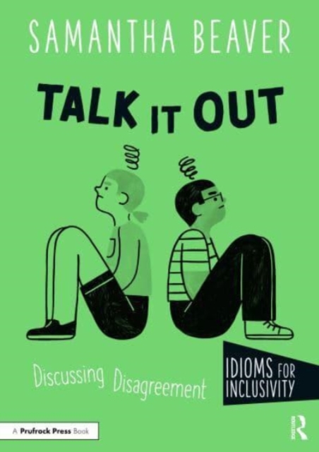 Talk It Out : Discussing Disagreement, Paperback / softback Book