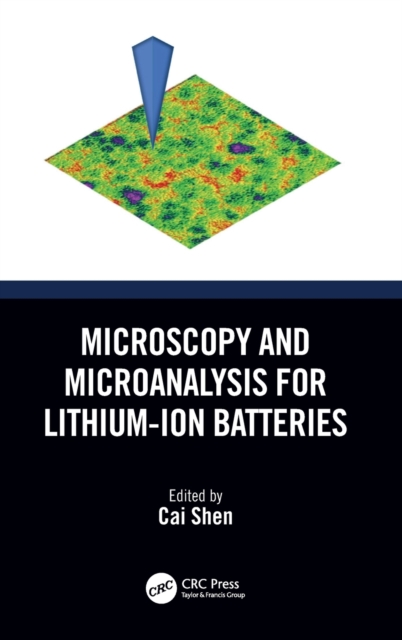 Microscopy and Microanalysis for Lithium-Ion Batteries, Hardback Book