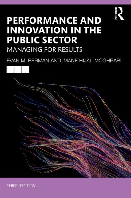 Performance and Innovation in the Public Sector : Managing for Results, Paperback / softback Book