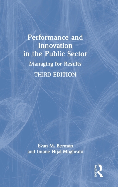 Performance and Innovation in the Public Sector : Managing for Results, Hardback Book
