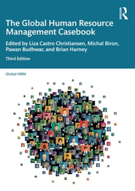 The Global Human Resource Management Casebook, Paperback / softback Book