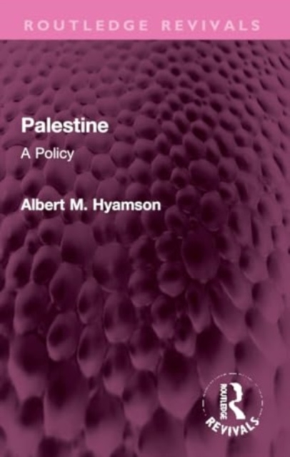 Palestine : A Policy, Paperback / softback Book