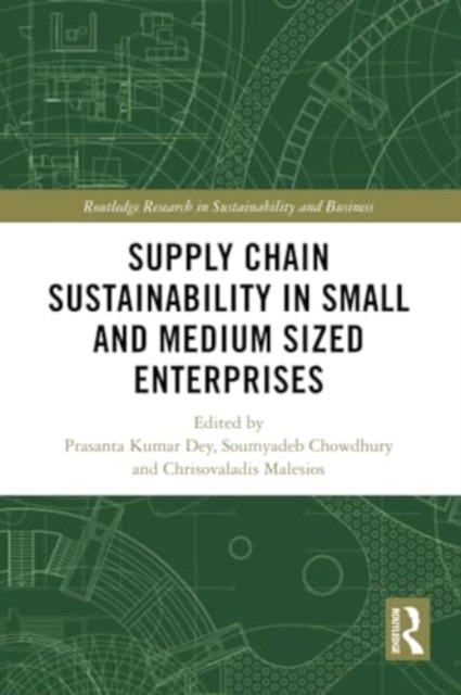 Supply Chain Sustainability in Small and Medium Sized Enterprises, Paperback / softback Book