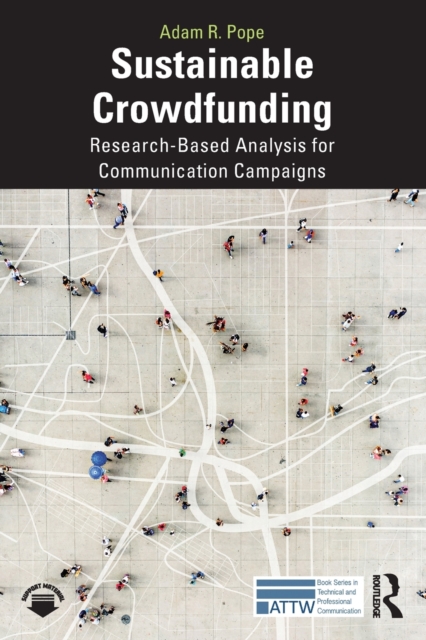 Sustainable Crowdfunding : Research-Based Analysis for Communication Campaigns, Paperback / softback Book