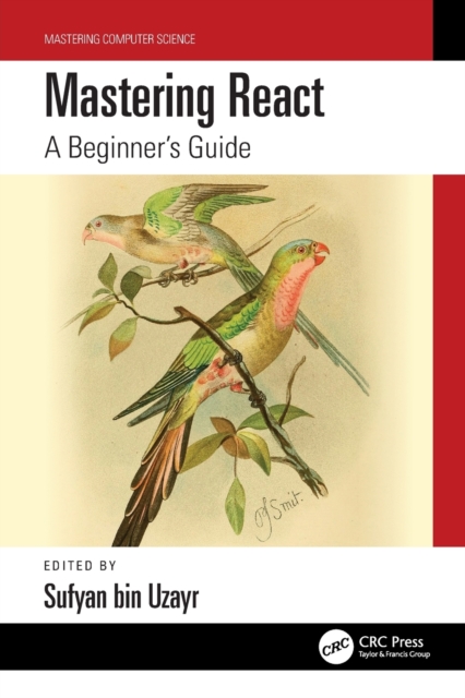 Mastering React : A Beginner's Guide, Paperback / softback Book