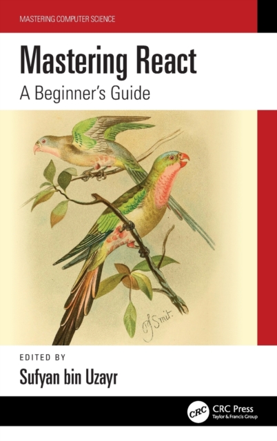 Mastering React : A Beginner's Guide, Hardback Book