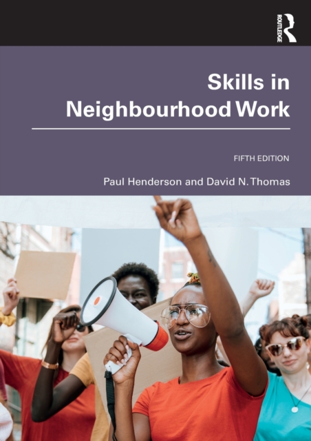 Skills in Neighbourhood Work, Paperback / softback Book