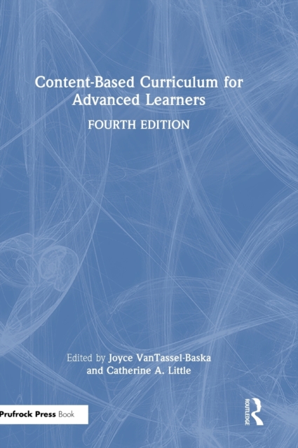 Content-Based Curriculum for Advanced Learners, Hardback Book