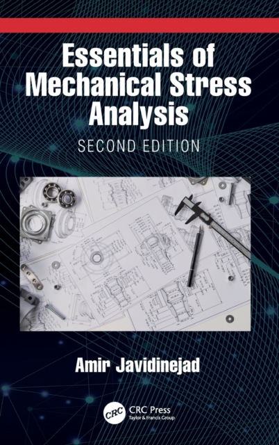 Essentials of Mechanical Stress Analysis, Hardback Book