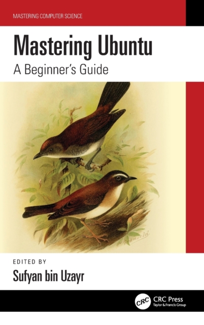 Mastering Ubuntu : A Beginner's Guide, Hardback Book