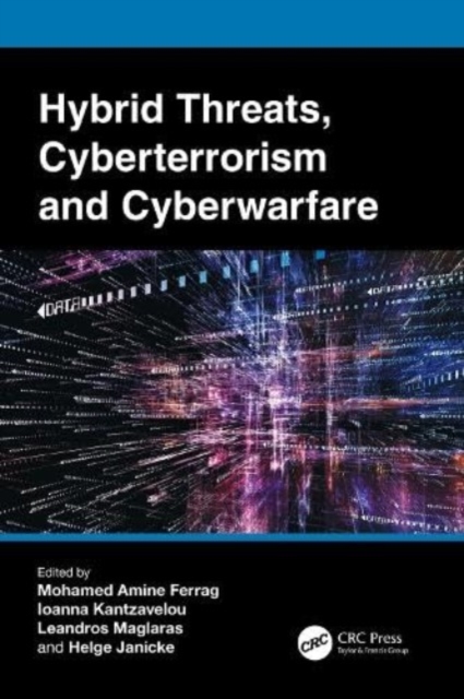 Hybrid Threats, Cyberterrorism and Cyberwarfare, Paperback / softback Book