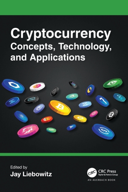 Cryptocurrency Concepts, Technology, and Applications, Paperback / softback Book