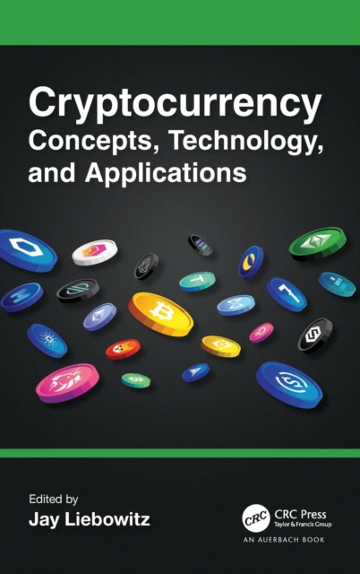 Cryptocurrency Concepts, Technology, and Applications, Hardback Book