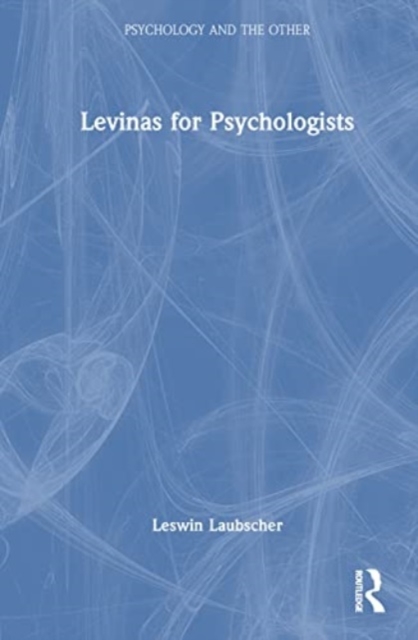 Levinas for Psychologists, Hardback Book