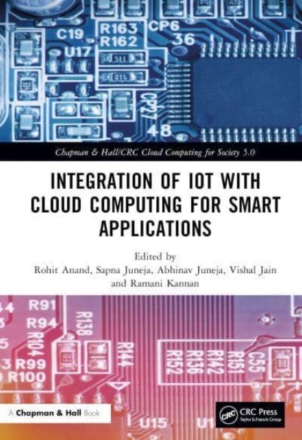 Integration of IoT with Cloud Computing for Smart Applications, Hardback Book