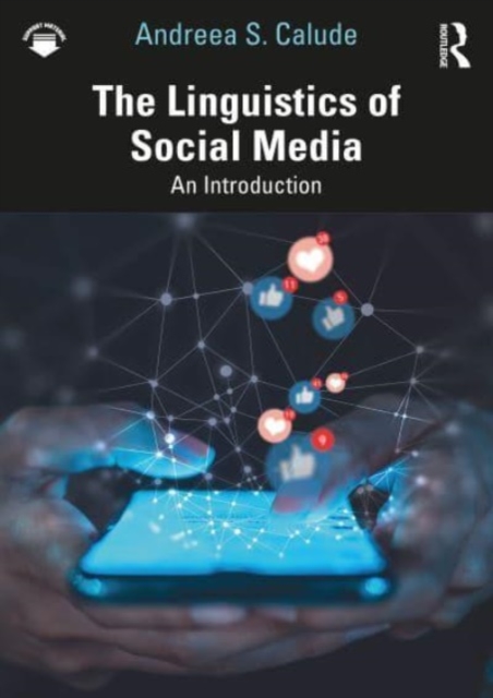 The Linguistics of Social Media : An introduction, Paperback / softback Book