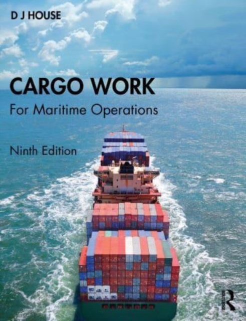 Cargo Work : For Maritime Operations, Paperback / softback Book