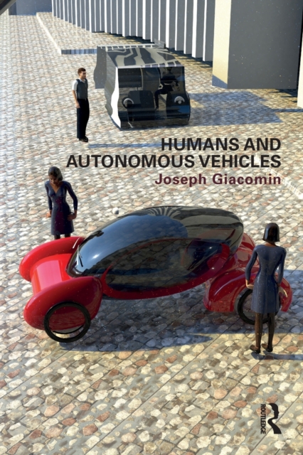 Humans and Autonomous Vehicles, Paperback / softback Book