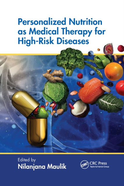 Personalized Nutrition as Medical Therapy for High-Risk Diseases, Paperback / softback Book