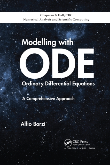 Modelling with Ordinary Differential Equations : A Comprehensive Approach, Paperback / softback Book