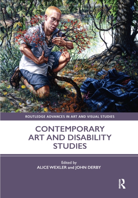 Contemporary Art and Disability Studies, Paperback / softback Book