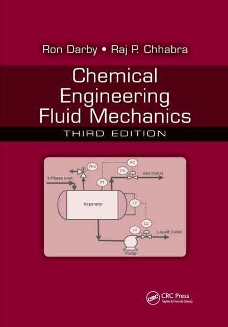 Chemical Engineering Fluid Mechanics, Paperback / softback Book