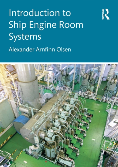Introduction to Ship Engine Room Systems, Paperback / softback Book