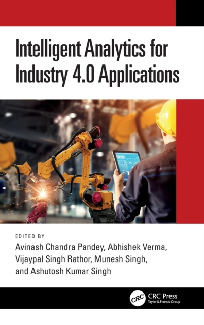 Intelligent Analytics for Industry 4.0 Applications, Hardback Book