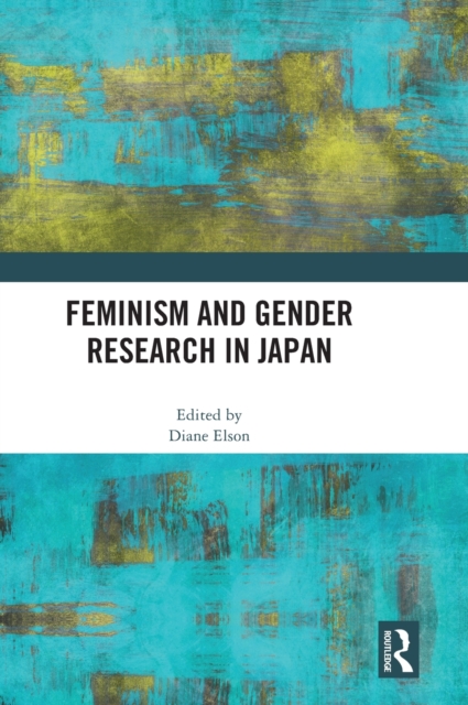 Feminism and Gender Research in Japan, Hardback Book