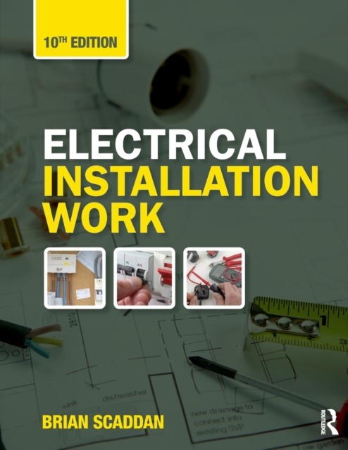 Electrical Installation Work, Paperback / softback Book