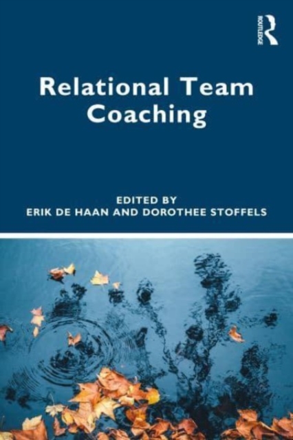Relational Team Coaching, Paperback / softback Book
