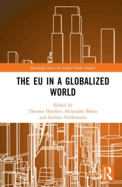 The EU in a Globalized World, Hardback Book