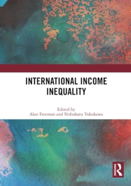 International Income Inequality, Paperback / softback Book