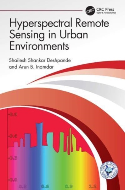 Hyperspectral Remote Sensing in Urban Environments, Hardback Book